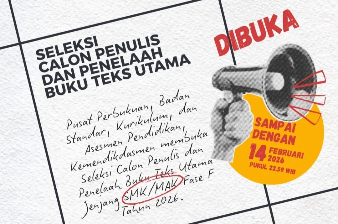 DIBUKA! Seleksi Calon Penulis dan Penelaah Buku Teks Utama Jenjang SMK MAK Tahun 2026, Ini Kriterianya