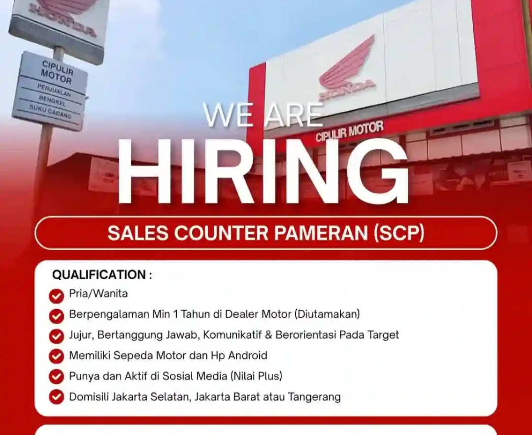 Lowongan Kerja Honda Cipulir Motor: Buka Posisi Sales Counter Pameran, Cek Syaratnya!