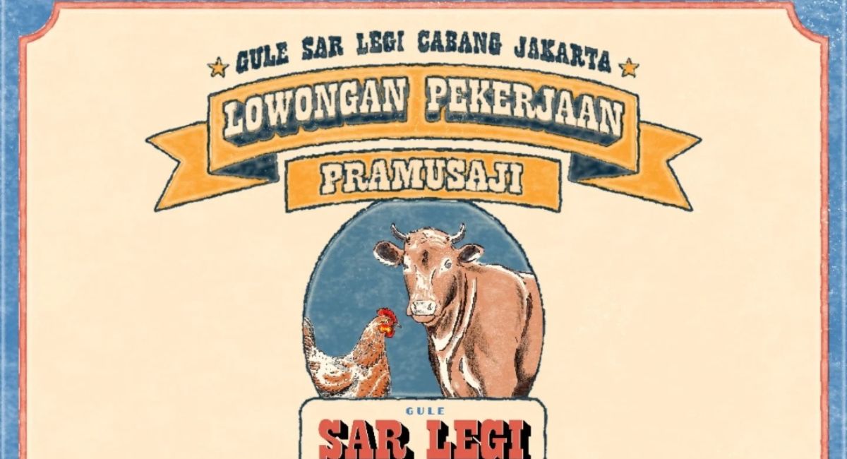 Bisa Dapat Tip & Insentif! Gule Sar Legi Jakarta Buka Lowongan Kerja untuk Lulusan Baru, Cek Syaratnya
