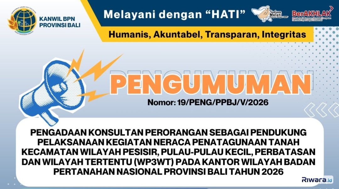 Lowongan! Tenaga Konsultan Perorangan WP3WT di Kanwil Badan Pertanahan Nasional Bali Tahun 2026, Pendaftaran hingga 7 Mei