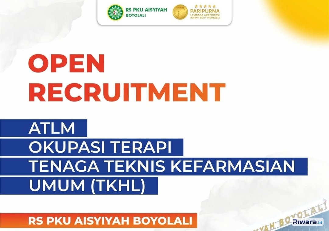 Lowongan Kerja! RS PKU Aisyiyah Boyolali Buka Rekrutmen 4 Formasi untuk Lulusan SMA dan D3, Cek Kualifikasinya di Sini