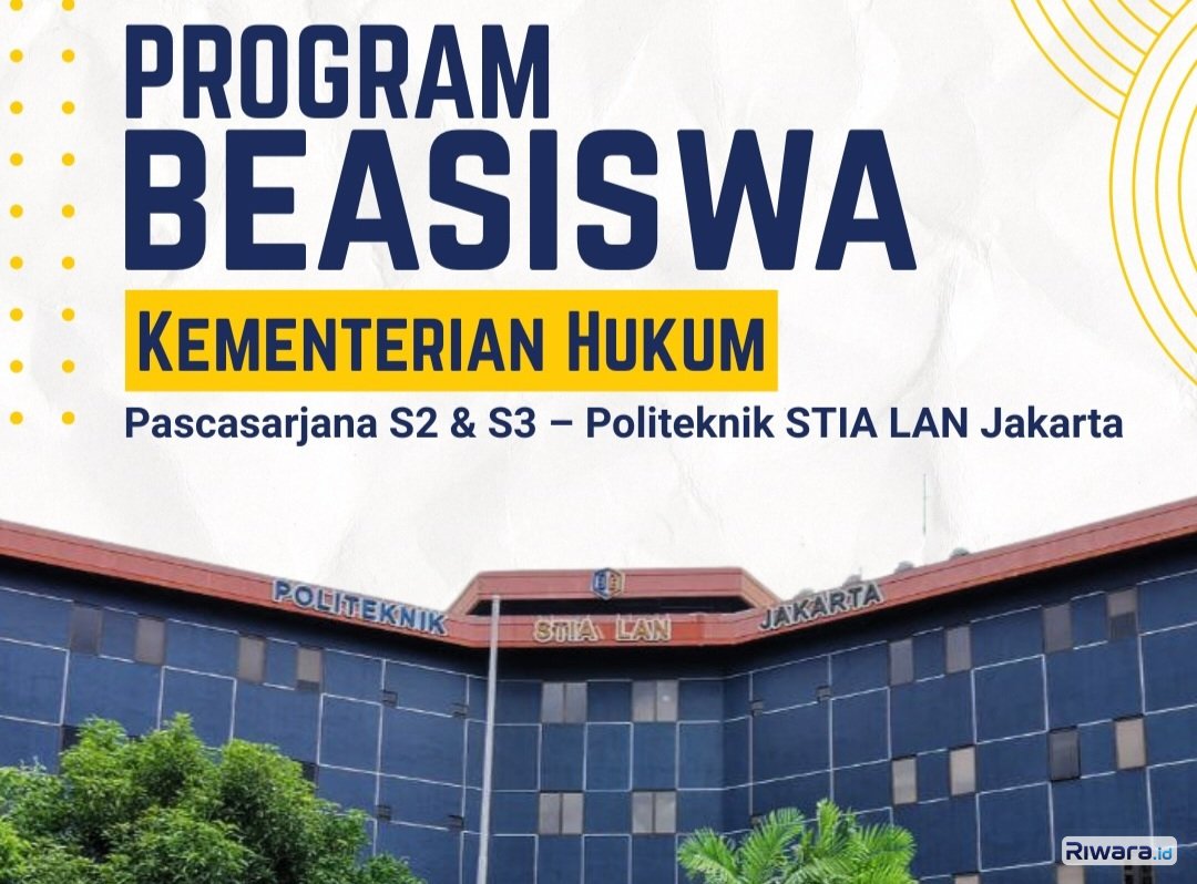 Lulusan Hukum Merapat! Kementerian Hukum Buka Program Beasiswa S2 dan S3 di Politeknik STIA LAN Jakarta, Cek Ini Persyaratannya