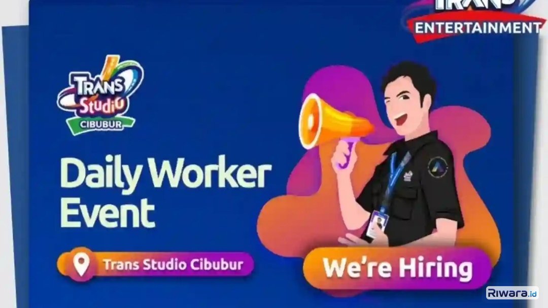 Lowongan Kerja Trans Studio Cibubur Milik Chairul Tanjung, Lulusan SMA/SMK Bisa Lamar!
