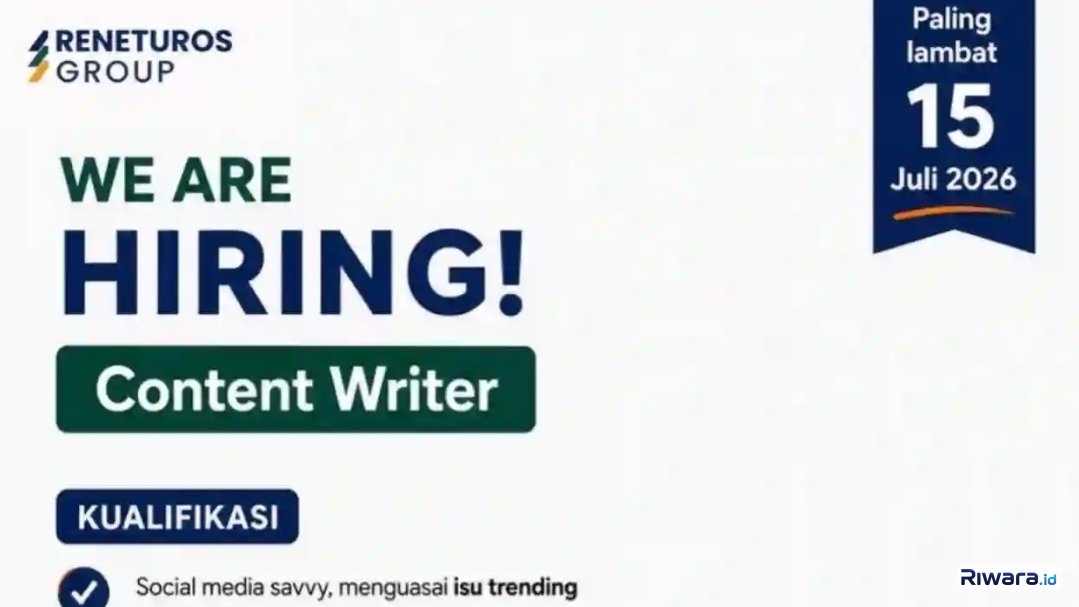 Cari Penulis Lulusan Pesantren! Reneturos Group Buka Loker Content Writer di Jakarta Selatan