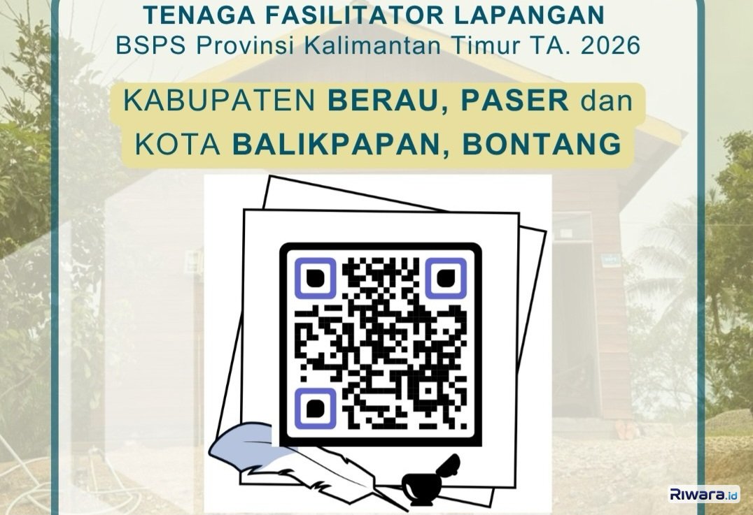 Dibuka! Lowongan Tenaga Fasilitator Lapangan BSPS 2026 di Provinsi Kalimantan Timur, Cek Ini Syaratnya