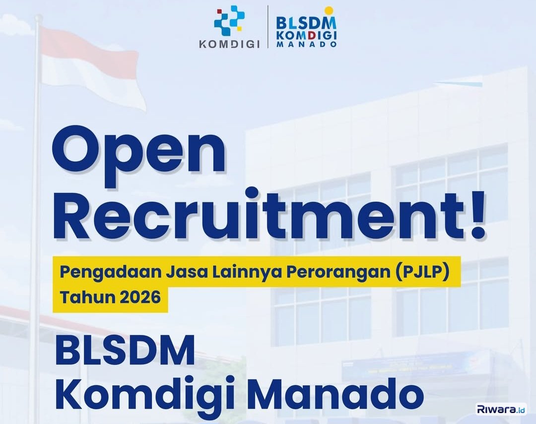 BLSDM Komdigi Manado Buka Lowongan PJLP Tahun 2026, Ada 3 Formasi yang Dibutuhkan, Ini Syaratnya
